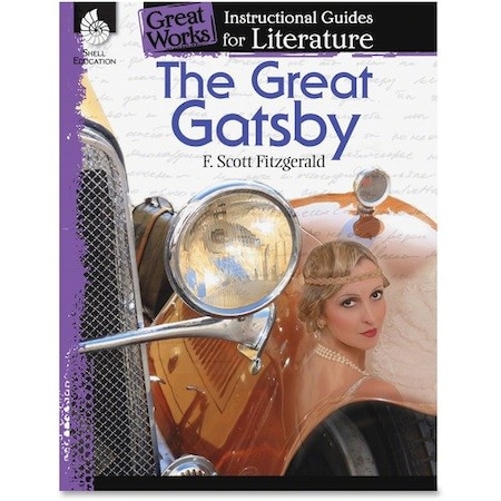 Shell Education Teacher Created Materials Instructional Guide Book, The Great Gatsby, Grade 9-12 SHL40302